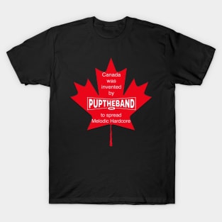 Canada Was Invented By PUP THE BAND T-Shirt